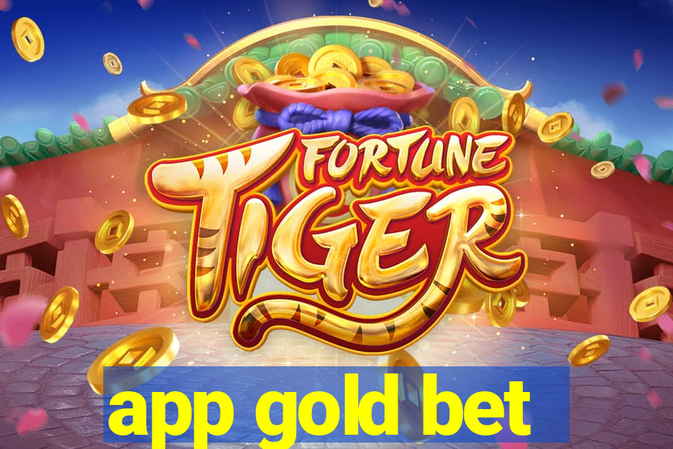 app gold bet